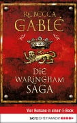 Die Waringham Saga - Rebecca Gablé