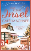 Cover-Bild zum Titel 'Das kleine Inselcafé im Schnee - Teil 1' von 'Fenna Janssen'