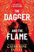 Cover-Bild zum Titel 'The Dagger and the Flame' von 'Catherine Doyle'