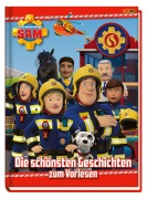 Cover-Bild zum Titel 'Feuerwehrmann Sam: Die schönsten Geschichten zum Vorlesen' von 'Katrin Zuschlag'
