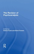 Cover-Bild zum Titel 'The Revision Of Psychoanalysis' von 'Erich Fromm, Rainer Funk'