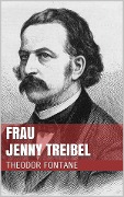 Frau Jenny Treibel - Theodor Fontane