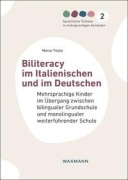 Cover-Bild zum Titel 'Biliteracy im Italienischen und im Deutschen' von 'Marco Triulzi'