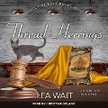 Cover-Bild zum Titel 'Thread Herrings Lib/E' von 'Lea Wait'