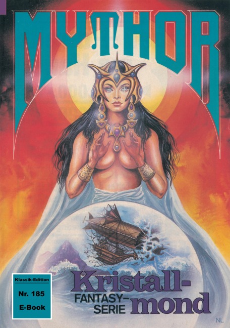 Mythor 185: Kristallmond - W. K. Giesa
