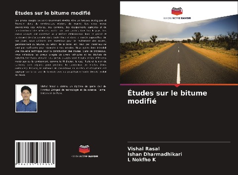 Études sur le bitume modifié - Vishal Rasal, Ishan Dharmadhikari, L. Nokfho K
