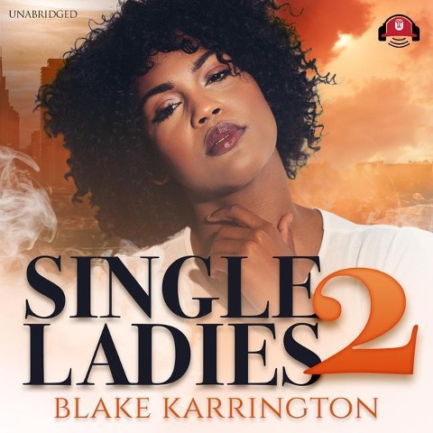 Single Ladies 2 - Blake Karrington