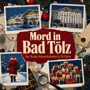 Cover-Bild zum Titel 'Mord in Bad Tölz' von 'Tim Frank'