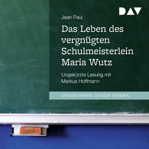 Das Leben des vergnügten Schulmeisterlein Maria Wutz - Jean Paul