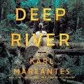 Deep River - Karl Marlantes
