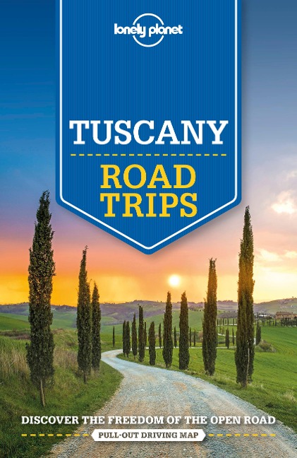 Tuscany Road Trips - Planet Lonely