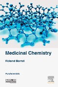 Cover-Bild zum Titel 'Medicinal Chemistry' von 'Roland Barret'