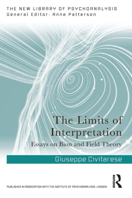 The Limits of Interpretation - Giuseppe Civitarese