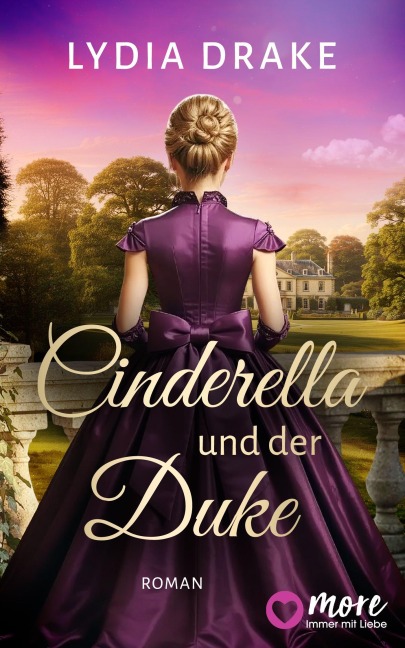 Cinderella und der Duke - Lydia Drake