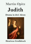Cover-Bild zum Titel 'Judith (Großdruck)' von 'Martin Opitz'