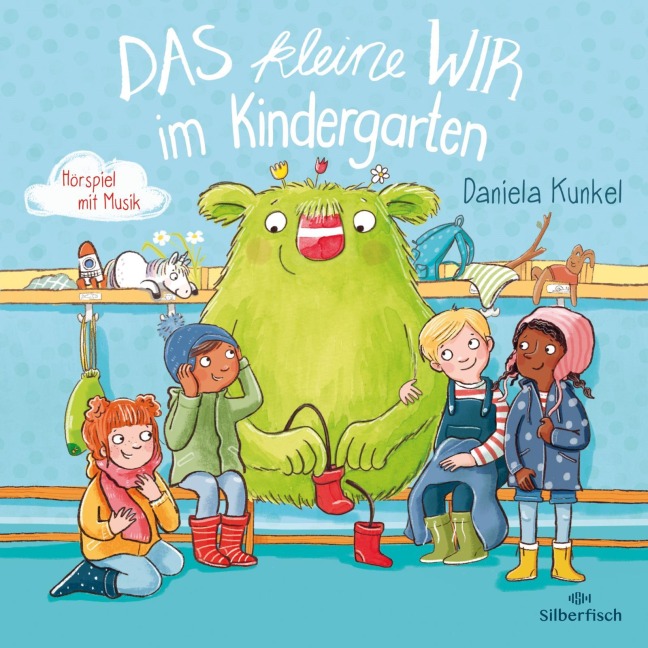 Das kleine WIR im Kindergarten - Daniela Kunkel