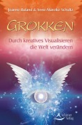 Cover-Bild zum Titel 'Grokken' von 'Jeanne Ruland, Anne-Mareike Schultz'