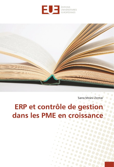 ERP et contrôle de gestion dans les PME en croissance - Sarra Mrani Zentar