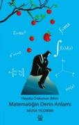 Cover-Bild zum Titel 'Hayata Dokunan Bilim Matematigin Derin Anlami' von 'Musa Yildirim'