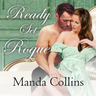 Ready Set Rogue - Manda Collins