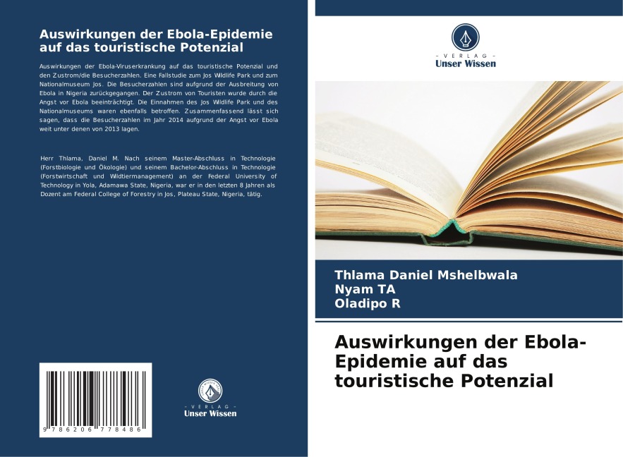 Auswirkungen der Ebola-Epidemie auf das touristische Potenzial - Thlama Daniel Mshelbwala, Nyam Ta, Oladipo R