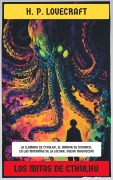 Los Mitos de Cthulhu - H. P. Lovecraft