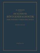 Cover-Bild zum Titel 'Die Klinische Röntgendiagnostik der Inneren Erkrankungen' von 'Herbert Assmann'