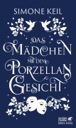 Cover-Bild zum Titel 'Das Mädchen mit dem Porzellangesicht' von 'Simone Keil'