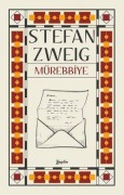 Cover-Bild zum Titel 'Mürebbiye' von 'Stefan Zweig'