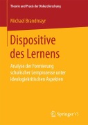 Cover-Bild zum Titel 'Dispositive des Lernens' von 'Michael Brandmayr'