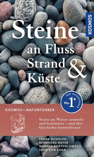 Steine an Fluss, Strand und Küste - Frank Rudolph, Bernhard Bayer, Werner Bartholomäus, Sven von Loga