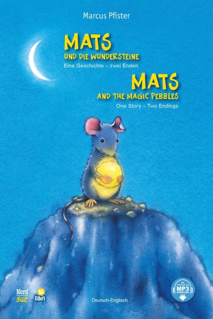 Mats und die Wundersteine (Deutsch-Englisch) - Marcus Pfister