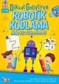 Cover-Bild zum Titel 'Dikkat Gelistiren Robotik Kodlama Aktiviteleri' von 'Kolektif'