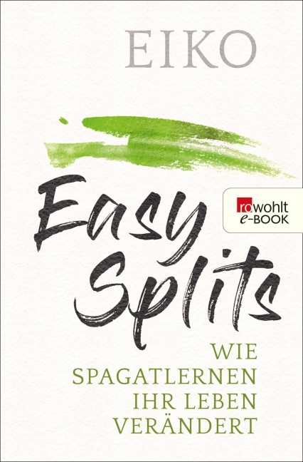 Easy Splits - Eiko