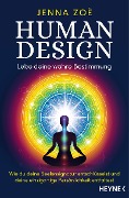 Human Design - Lebe deine wahre Bestimmung - Jenna Zoe