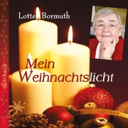 Cover-Bild zum Titel 'Mein Weihnachtslicht' von 'Lotte Bormuth'