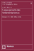 Cover-Bild zum Titel 'Europa jenseits des Parlamentarismus' von 'Jasmin Siedentopp'