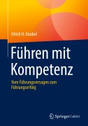 Cover-Bild zum Titel 'Führen mit Kompetenz' von 'Ulrich H. Knobel'