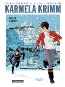 Karmela Krimm 2. Roter Schnee - 