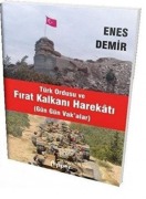 Cover-Bild zum Titel 'Türk Ordusu ve Firat Kalkani Harekati' von 'Enes Demir'