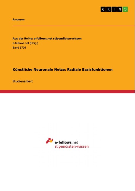 Künstliche Neuronale Netze: Radiale Basisfunktionen - 