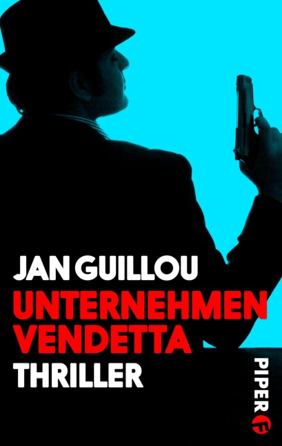 Unternehmen Vendetta - Jan Guillou