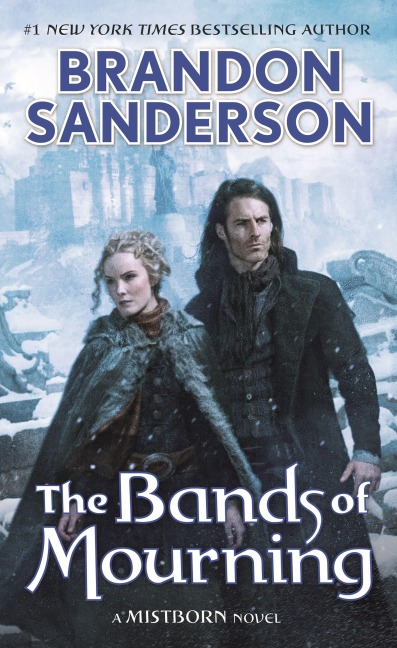 The Bands of Mourning - Brandon Sanderson