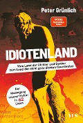 Cover-Bild zum Titel 'Idiotenland' von 'Peter Grünlich'