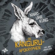 Cover-Bild zum Titel 'Die Känguru-Apokryphen (Die Känguru-Werke 4)' von 'Marc-Uwe Kling'