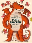 Was für unfassbare Sachen echte Drachen gerne machen - Nikola Kucharska