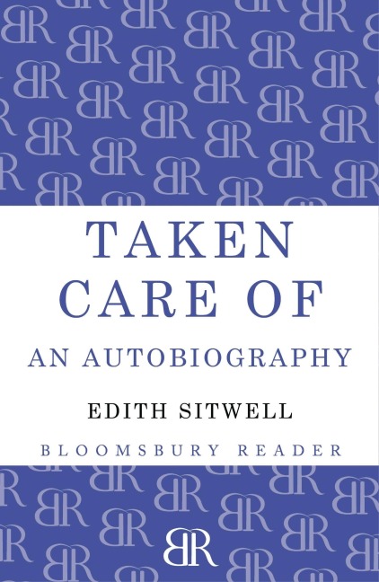 Taken Care of - Edith Louisa Sitwell