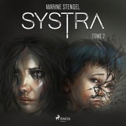 Cover-Bild zum Titel 'Systra, Tome 2' von 'Marine Stengel'