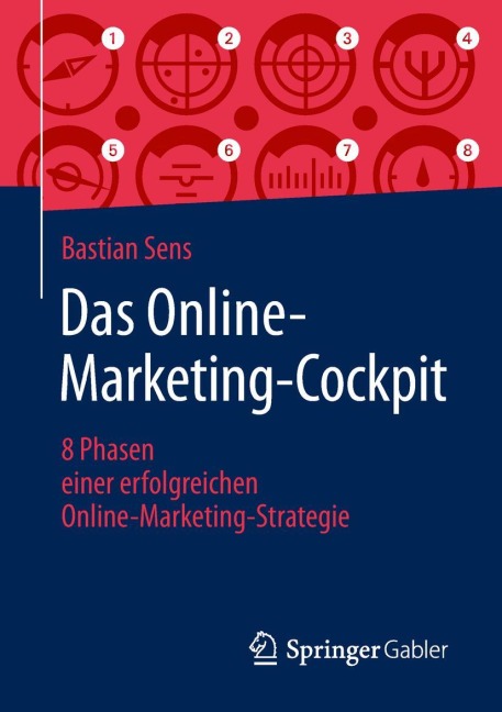 Das Online-Marketing-Cockpit - Bastian Sens