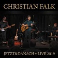 Jetzt & Danach-Live 2019 - Christian Falk